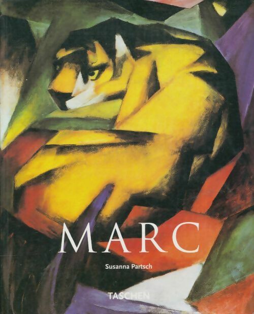 Livrenpoche : Franz marc : 1880-1916 - Susanna Partsch - Livre