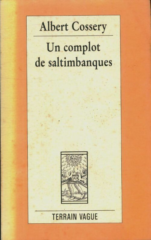 Un complot de saltimbanques - Albert Cossery - Livre