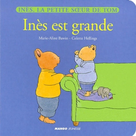 Livrenpoche : Inès est grande - Colette Hellings - Livre
