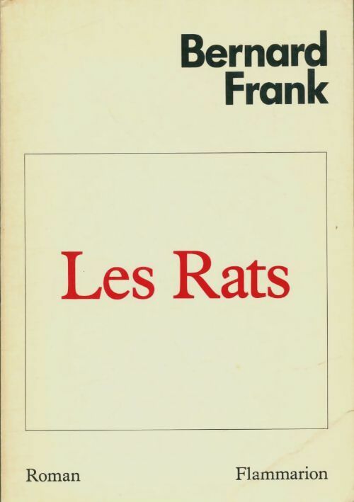 Livrenpoche : Les rats - Bernard Frank - Livre