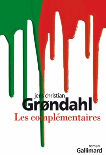 Livrenpoche : Les complémentaires - Jens Christian Grøndahl - Livre