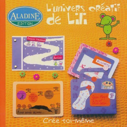 Livrenpoche : L'univers créatif de Lili - Collectif - Livre