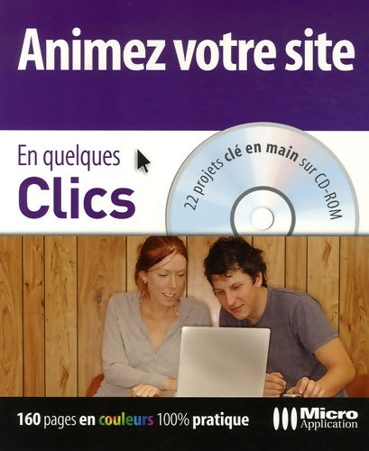 Livrenpoche : Animez votre site : 22 projets clé en main - Sylvie Delmas - Livre