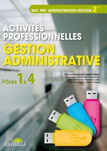 Livrenpoche : Activités professionnelles de gestion administrative 2e bac pro ga (2012) - po - Theodose Leite - Livre