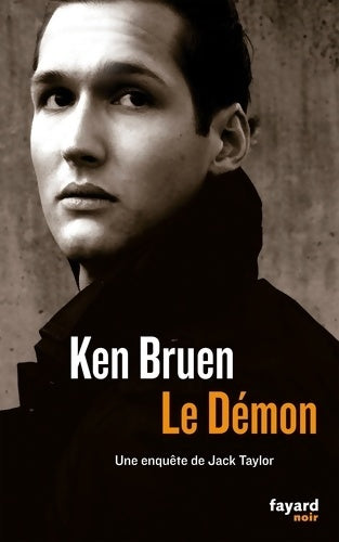 Livrenpoche : Le démon : Une enquête de jack taylor - Ken Bruen - Livre