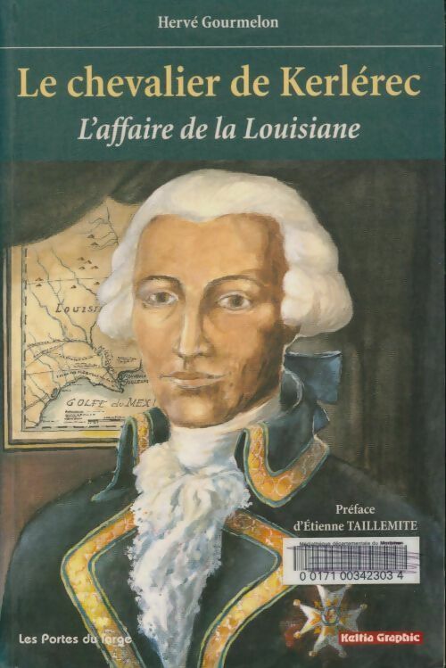 Livrenpoche : Le chevalier de Kerlérec : L'affaire de la Louisiane - Hervé Gourmelon - Livre