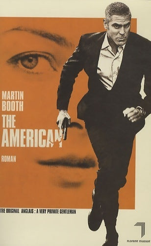 Livrenpoche : The American - Martin Booth - Livre