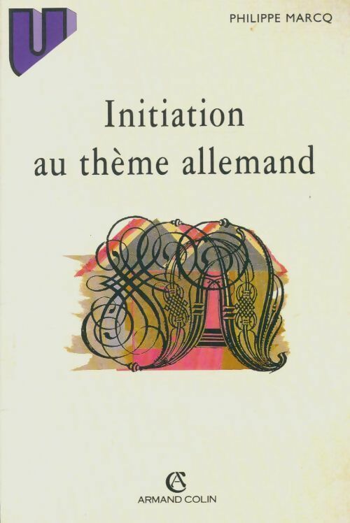 Livrenpoche : Initiation au thème allemand - Philippe Marcq - Livre