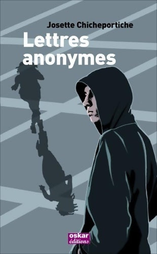 Livrenpoche : Lettres anonymes - Josette Chicheportiche - Livre