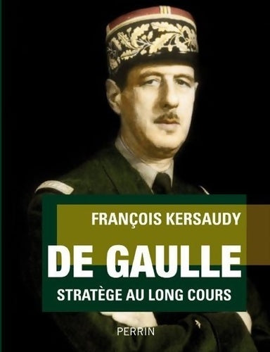 Livrenpoche : De Gaulle - François Kersaudy - Livre