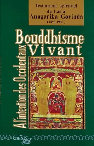 Livrenpoche : Bouddhisme vivant : A l'intention des occidentaux - Anagarika Govinda - Livre