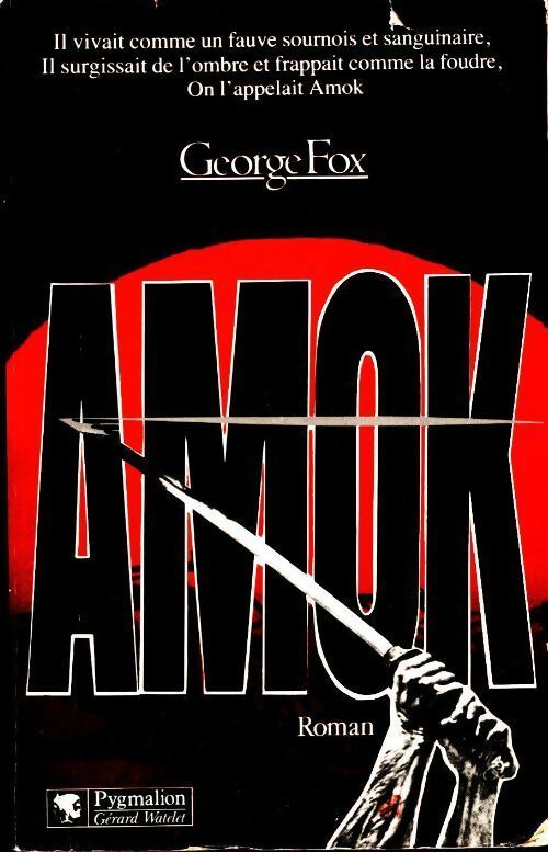 Livrenpoche : Amok - George Foy - Livre