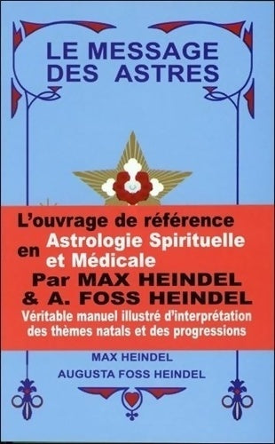 Livrenpoche : Le message des astres - Max Heindel - Livre