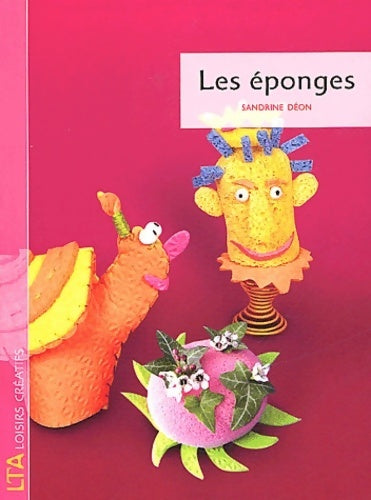 Livrenpoche : Les éponges - Sandrine Déon - Livre