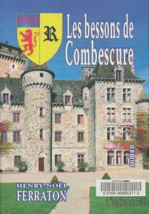 Livrenpoche : Les bessons de Combescure - Henry-Noël Ferraton - Livre