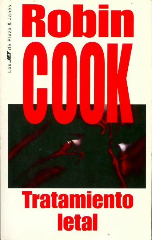 Livrenpoche : Tratamiento letal - Robin Cook - Livre
