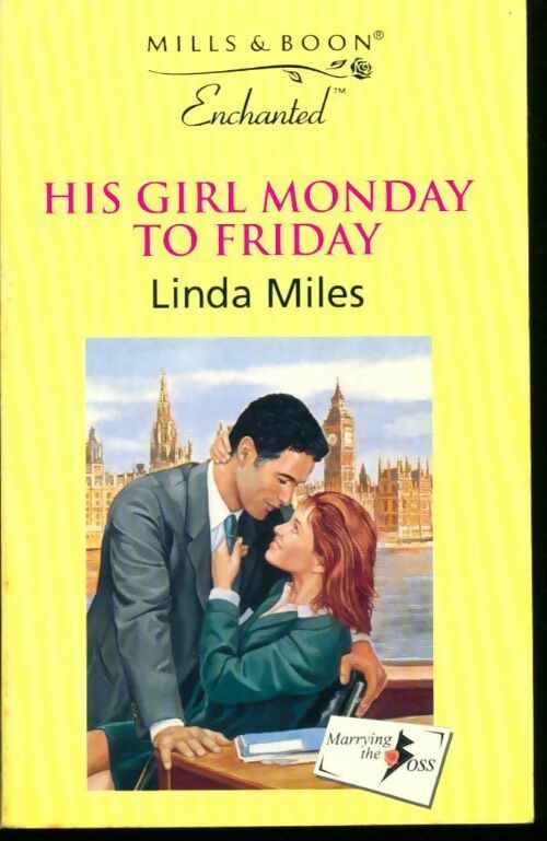 Livrenpoche : His girl monday to friday - Linda Miles - Livre
