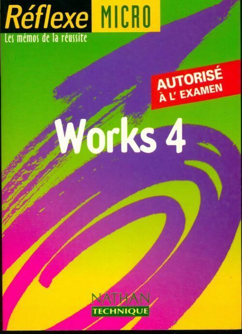Livrenpoche : Works 4 - Jacqueline Belland - Livre