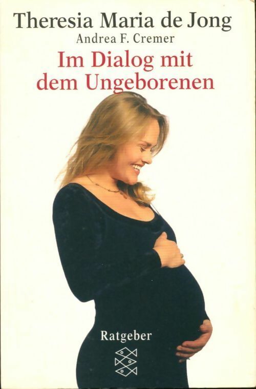 Livrenpoche : Im dialog mit dem ungeborenen - Theresia M. De Jong - Livre