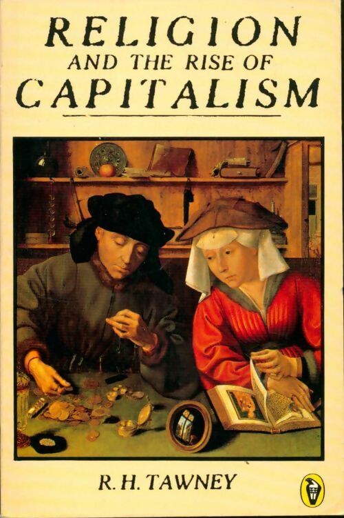 Livrenpoche : Religion and the rise of capitalism - R. H. Tawney - Livre