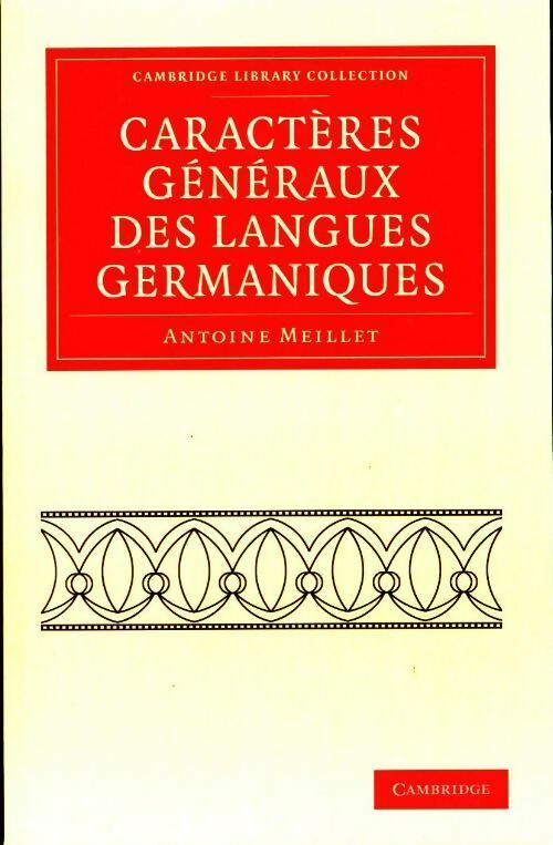 Livrenpoche : Caractères généraux des langues germaniques - Antoine Meillet - Livre
