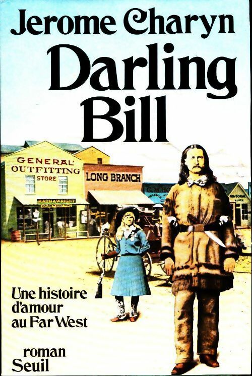 Livrenpoche : Darling Bill - Jerome Charyn - Livre