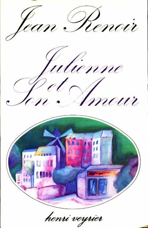 Livrenpoche : Julienne et son amour - Jean Renoir - Livre