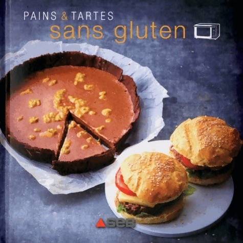 Livrenpoche : Pains & tartes sans gluten - Claire Dupuy - Livre