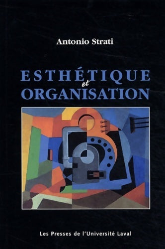 Livrenpoche : Esthétique et organisation - Antonio Strati - Livre