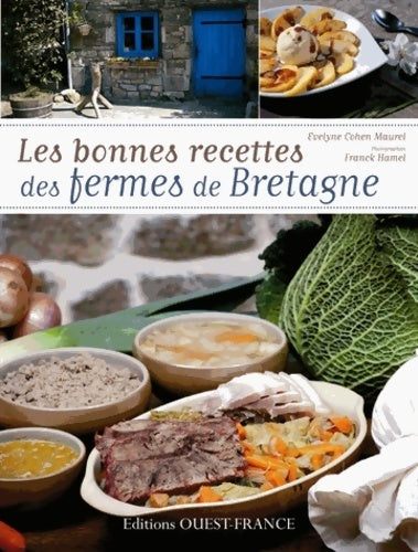 Livrenpoche : Les bonnes recettes des fermes de Bretagne - Evelyne Cohen-maurel - Livre