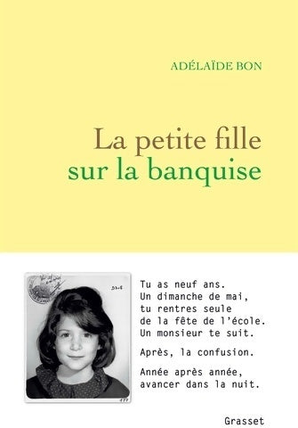 Livrenpoche : La petite fille sur la banquise - Adelaïde Bon - Livre