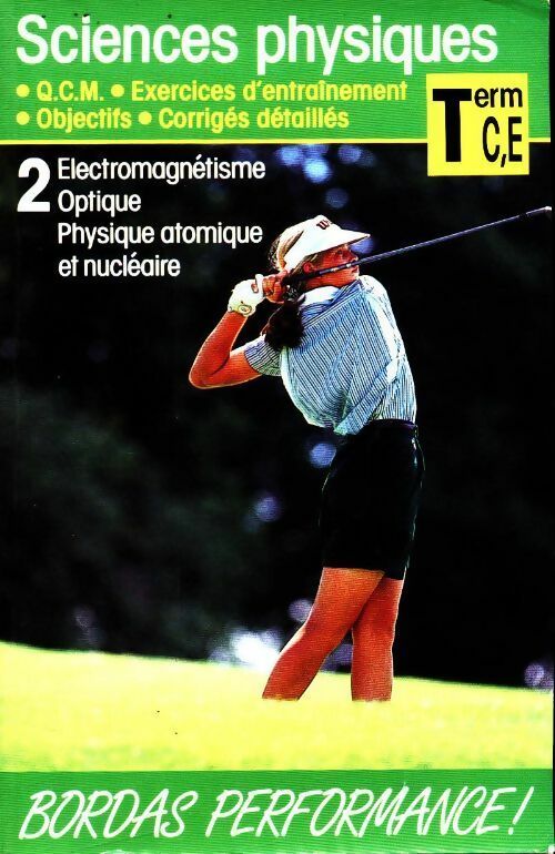 Livrenpoche : Sciences physiques Terminales C, E Tome II - Collectif - Livre