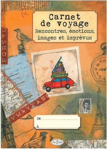 Livrenpoche : Carnet de voyage. Rencontres, émotions, images et imprévus - Collectif - Livre