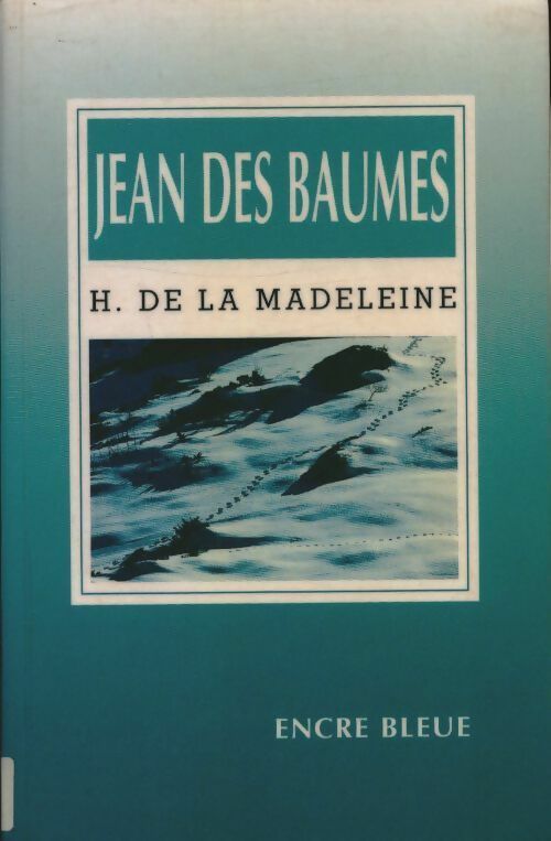 Livrenpoche : Jean des baumes - Henry De La Madeleine - Livre