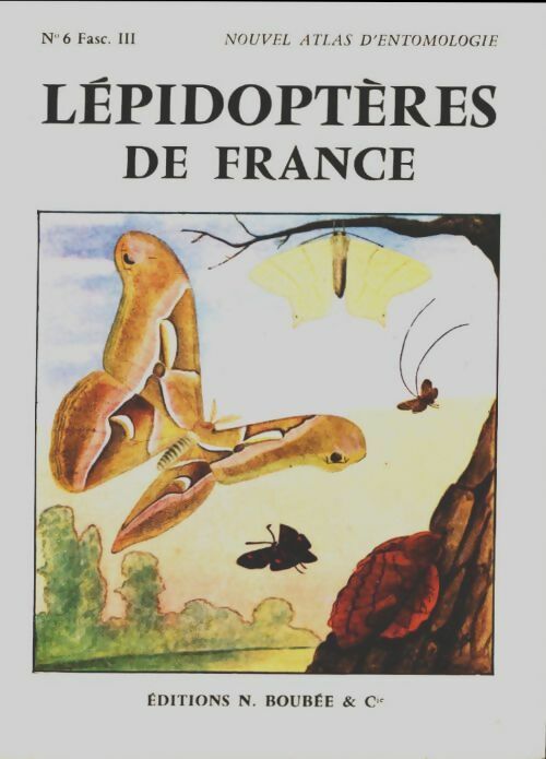 Livrenpoche : Lépidoptères de France n°6 fascicule III - Claude Herbulot - Livre