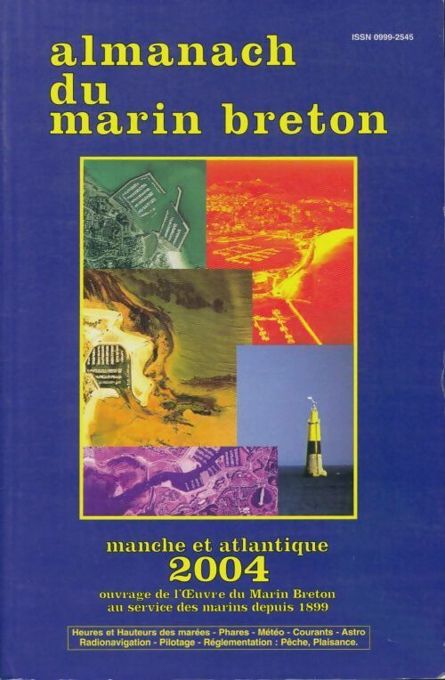 Livrenpoche : Almanach du marin breton manche et atlantique 2004 - Collectif - Livre
