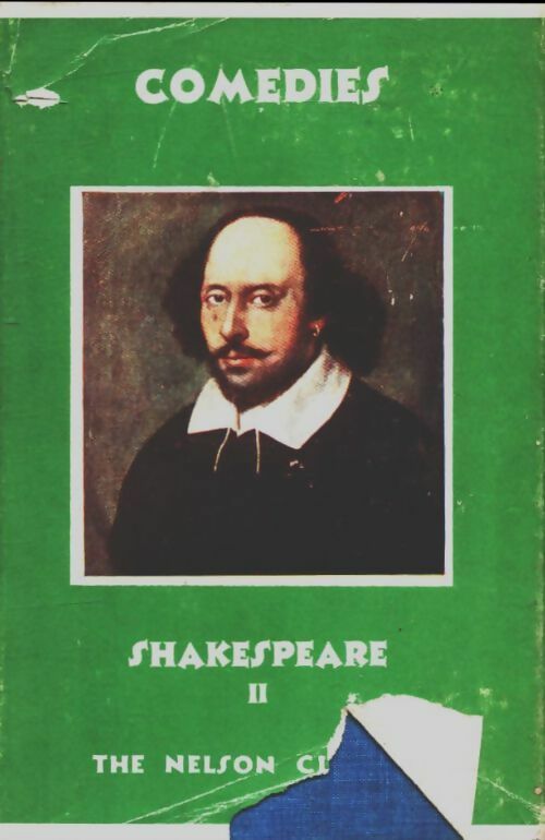 The dramatic works of William Shakespeare Tome II : Comedies - William Shakespeare -  Nelson - Livre