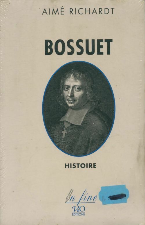 Livrenpoche : Bossuet - Aimé Richardt - Livre