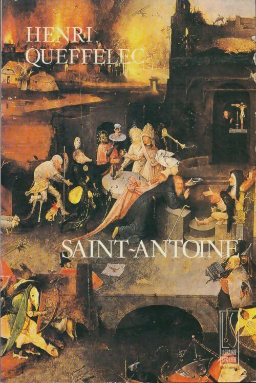 Livrenpoche : Saint Antoine du désert - Henri Quéffelec - Livre
