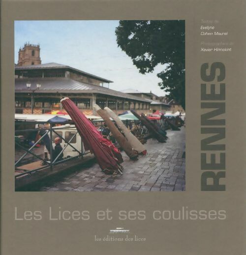 Livrenpoche : Les Lices et ses coulisses - Evelyne Cohen-maurel - Livre