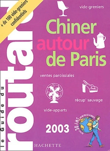 Livrenpoche : Chiner autour de Paris 2003/2004 - Collectif - Livre