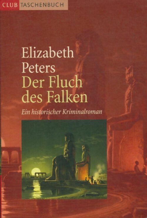 Livrenpoche : Der fluch des falken - Elizabeth Peters - Livre