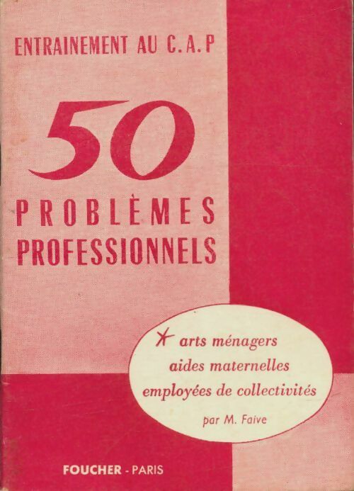 Livrenpoche : 50 problèmes professionnels - Marguerite Faive - Livre
