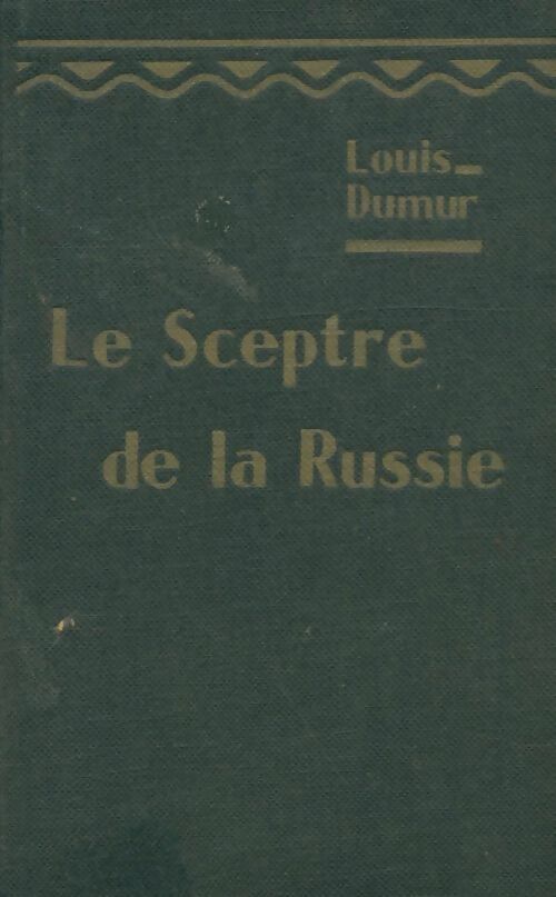 Livrenpoche : Le spectre de la Russie - Louis Dumur - Livre