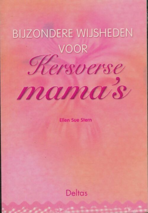 Livrenpoche : Kersverse mama's - Ellen Sue Stern - Livre