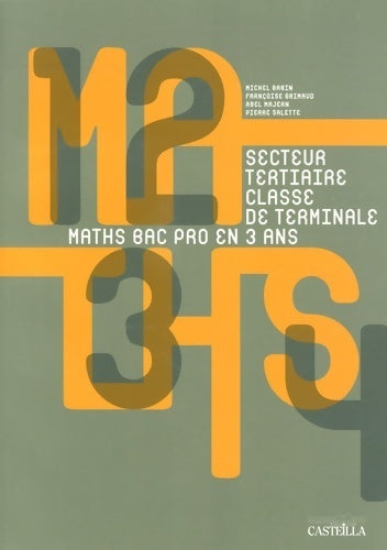 Livrenpoche : Maths Terminale bac pro tertiaire - manuel élève - Françoise Grimaud - Livre