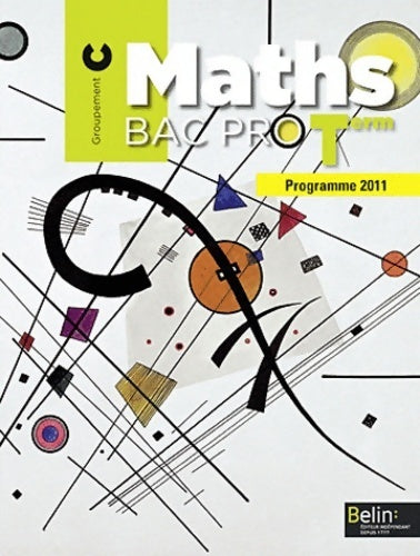 Livrenpoche : Maths bac pro term - groupement c : Manuel élève - Christophe Rejneri - Livre