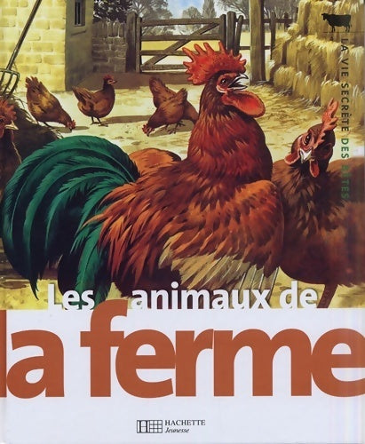 Livrenpoche : Les animaux de la ferme - 10 - Michel Cuisin - Livre