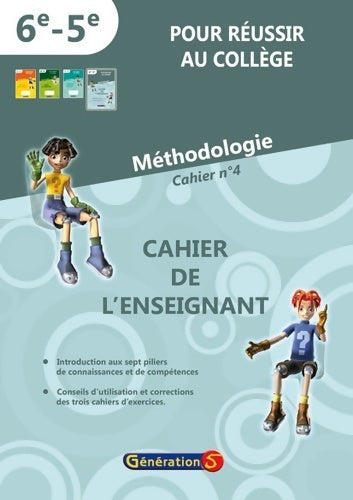 Livrenpoche : Cahier n°4 pour réussir au collège : Cahier de l'enseignant - Génération 5 - Livre