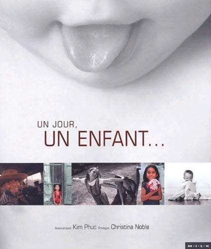Livrenpoche : Un jour un enfant - Collectif - Livre